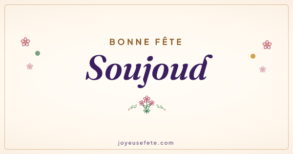 Image « Bonne fête Soujoud » au format large