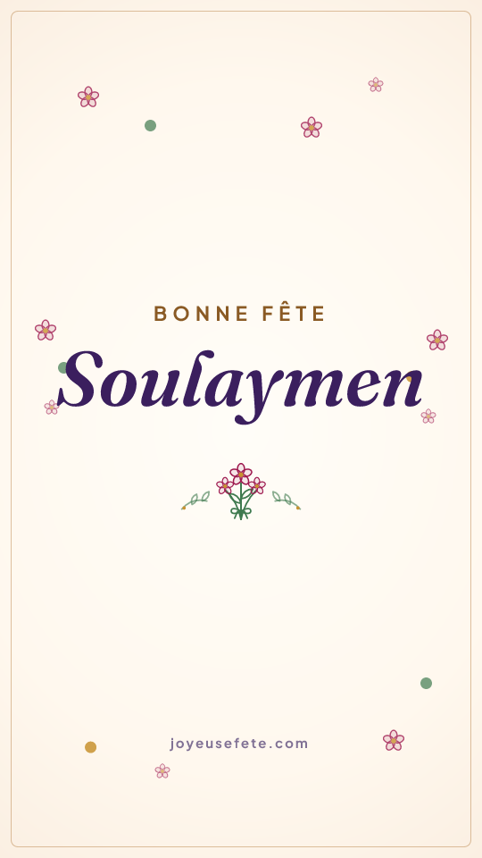 Image « Bonne fête Soulaymen » au format story