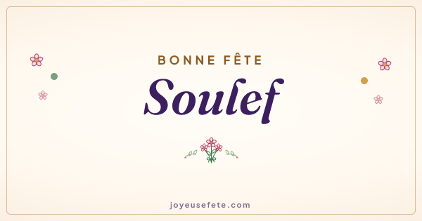 Image « Bonne fête Soulef » au format large