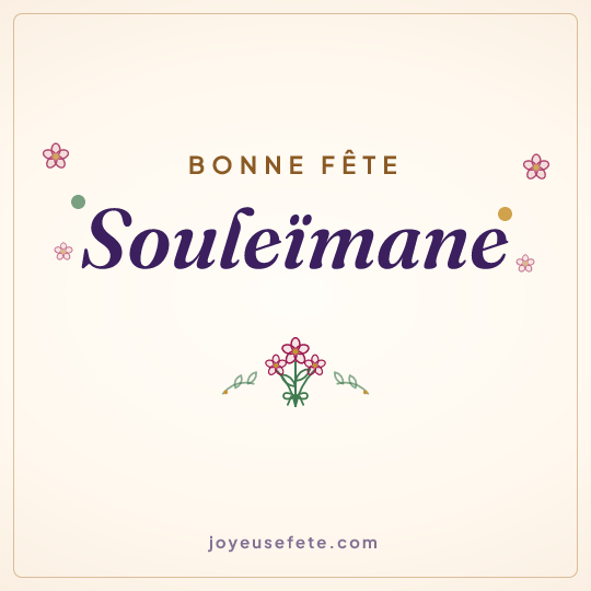 Image carrée « Bonne fête Souleïmane » pour WhatsApp