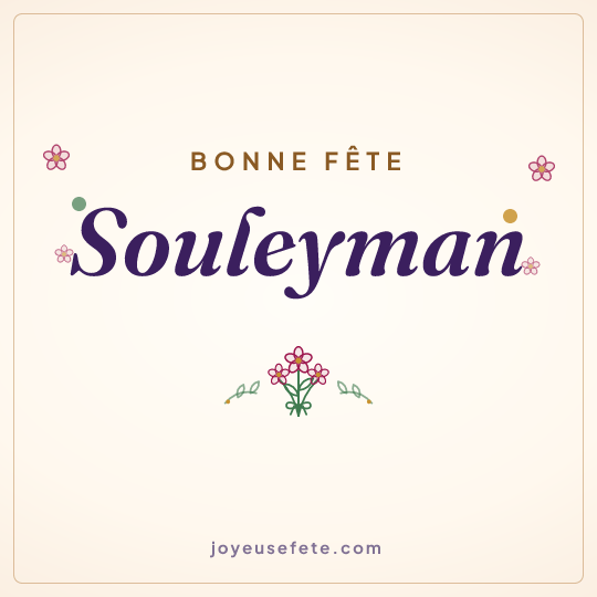 Image carrée « Bonne fête Souleyman » pour WhatsApp
