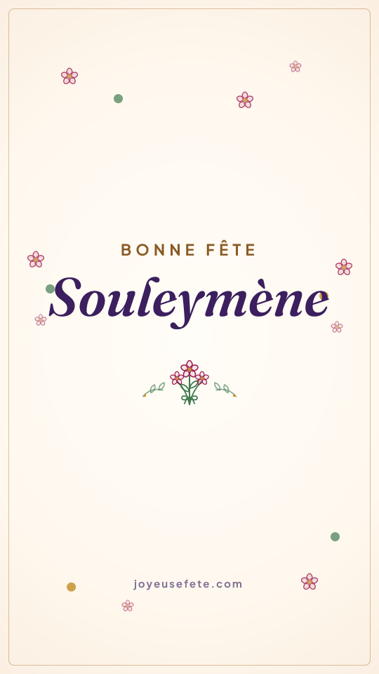 Image « Bonne fête Souleymène » au format story