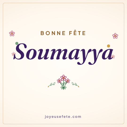 Image carrée « Bonne fête Soumayya » pour WhatsApp