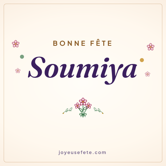 Image carrée « Bonne fête Soumiya » pour WhatsApp