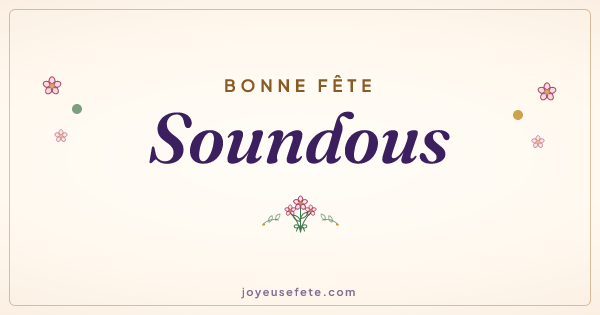 Image « Bonne fête Soundous » au format large