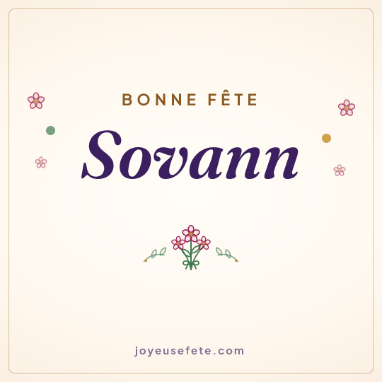 Image carrée « Bonne fête Sovann » pour WhatsApp