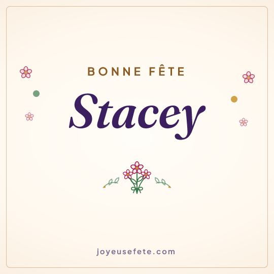 Image carrée « Bonne fête Stacey » pour WhatsApp
