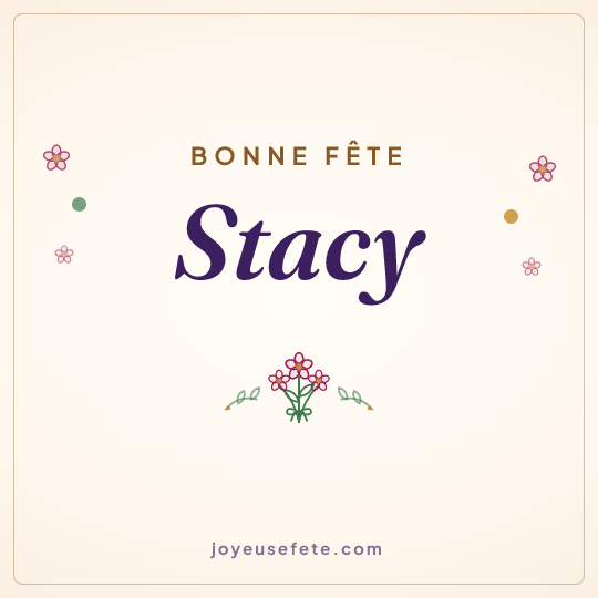 Image carrée « Bonne fête Stacy » pour WhatsApp