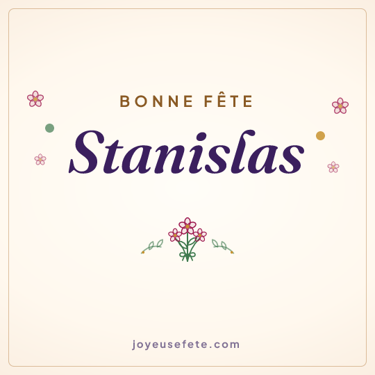 Image carrée « Bonne fête Stanislas » pour WhatsApp