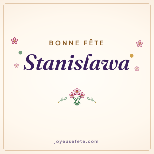 Image carrée « Bonne fête Stanislawa » pour WhatsApp