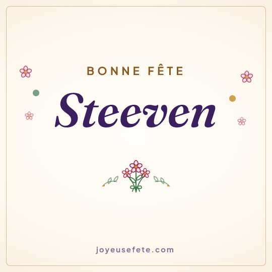 Image carrée « Bonne fête Steeven » pour WhatsApp