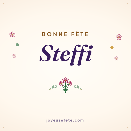 Image carrée « Bonne fête Steffi » pour WhatsApp