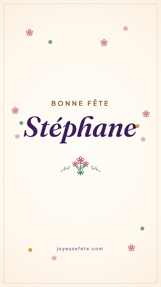 Image « Bonne fête Stéphane » au format story