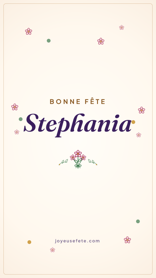 Image « Bonne fête Stephania » au format story
