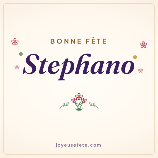 Image carrée « Bonne fête Stephano » pour WhatsApp