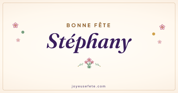 Image « Bonne fête Stéphany » au format large