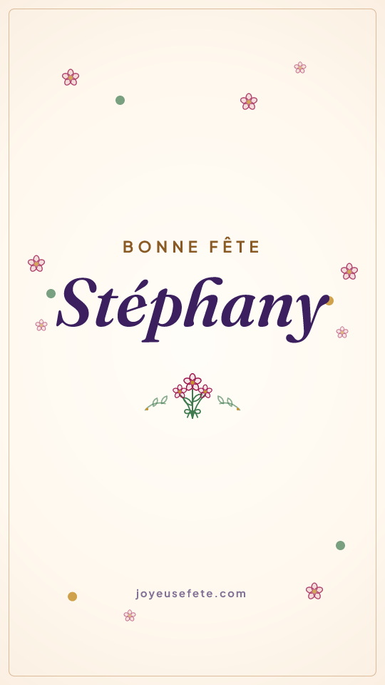 Image « Bonne fête Stéphany » au format story