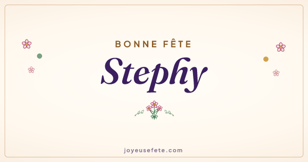 Image « Bonne fête Stephy » au format large
