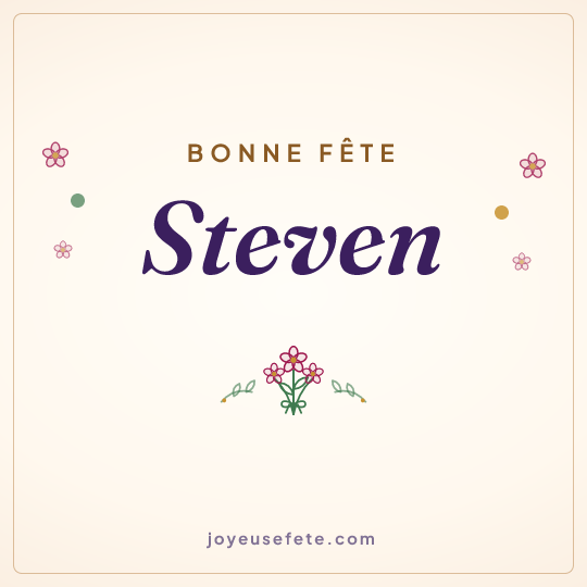 Image carrée « Bonne fête Steven » pour WhatsApp