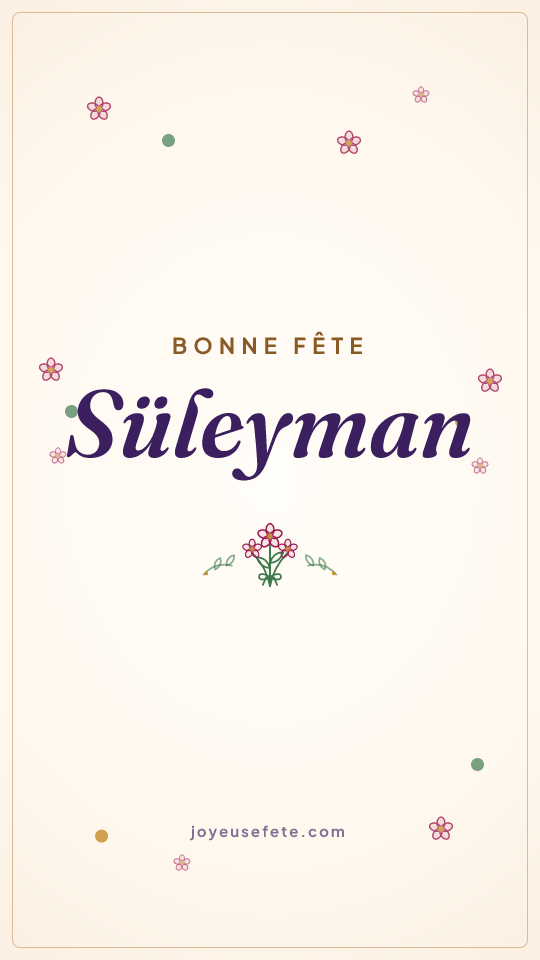 Image « Bonne fête Süleyman » au format story