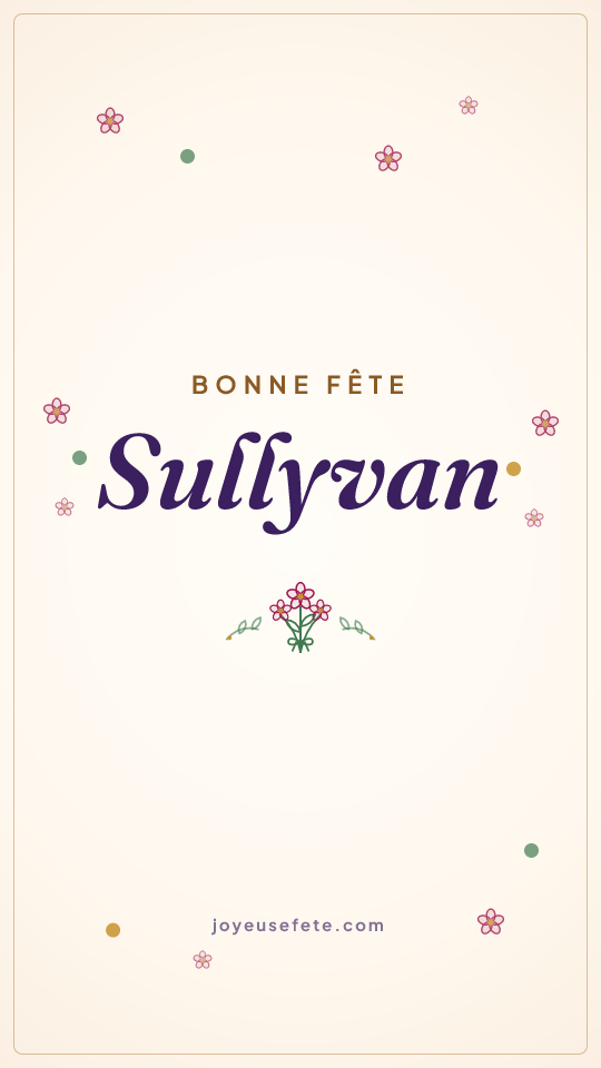 Image « Bonne fête Sullyvan » au format story