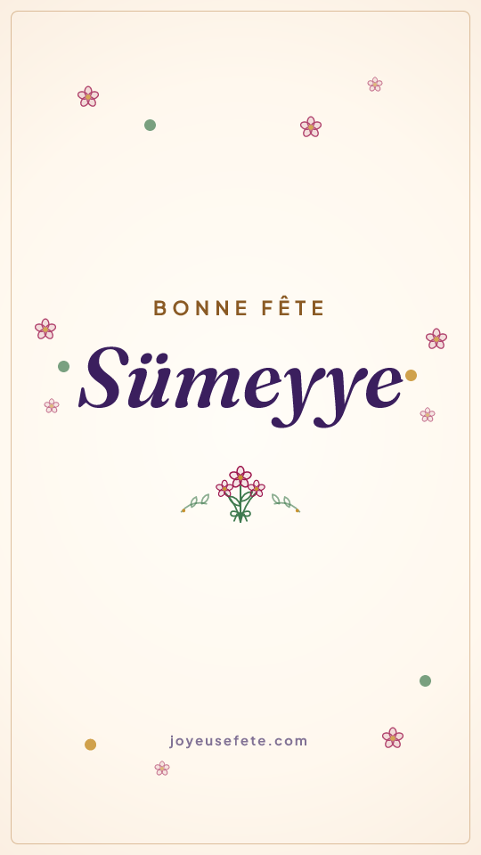 Image « Bonne fête Sümeyye » au format story