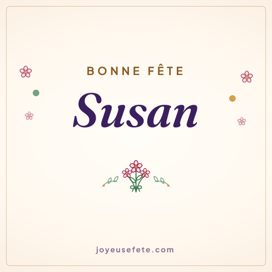 Image carrée « Bonne fête Susan » pour WhatsApp