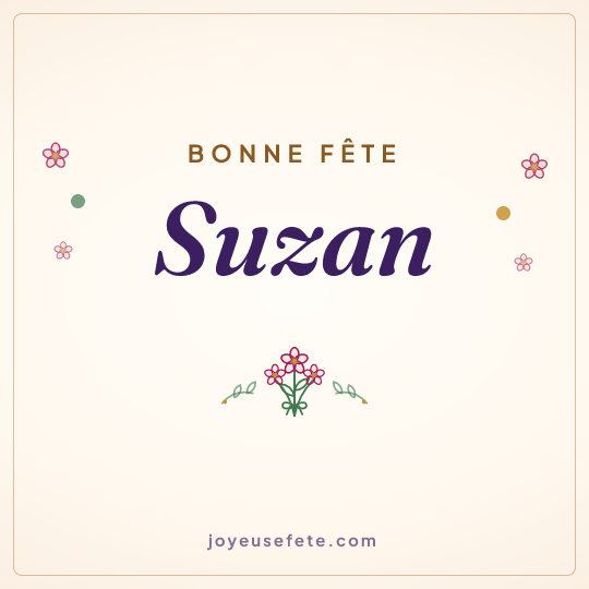 Image carrée « Bonne fête Suzan » pour WhatsApp