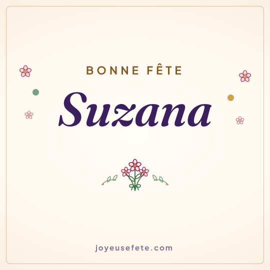 Image carrée « Bonne fête Suzana » pour WhatsApp