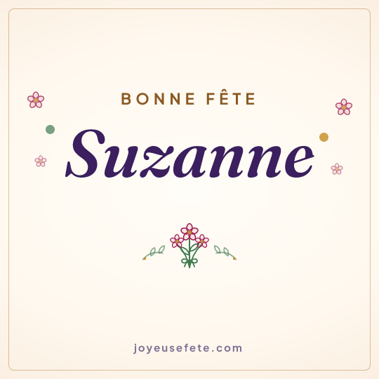 Image carrée « Bonne fête Suzanne » pour WhatsApp