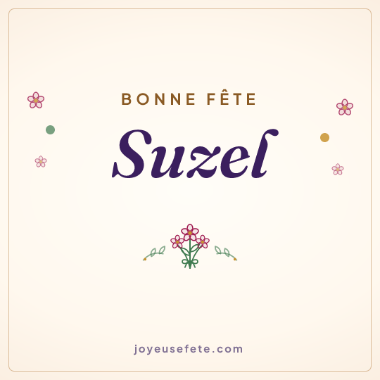 Image carrée « Bonne fête Suzel » pour WhatsApp