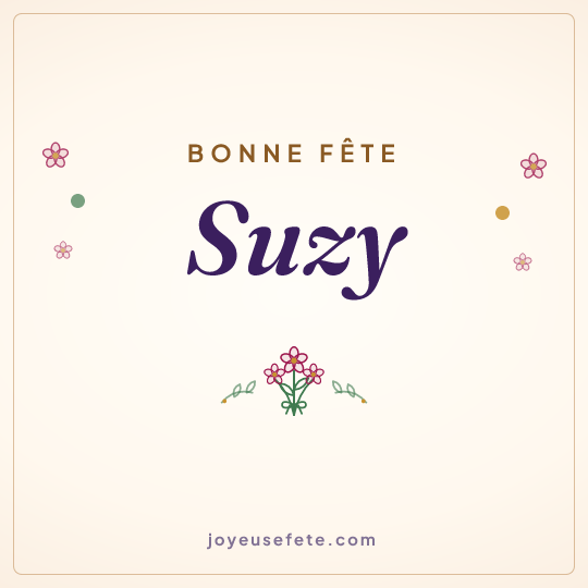 Image carrée « Bonne fête Suzy » pour WhatsApp
