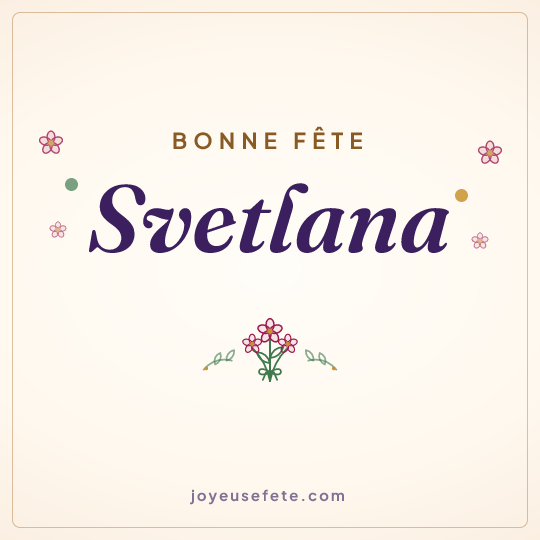 Image carrée « Bonne fête Svetlana » pour WhatsApp