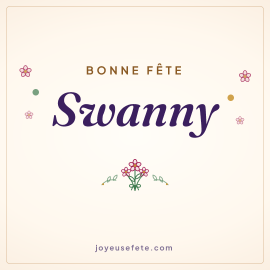 Image carrée « Bonne fête Swanny » pour WhatsApp