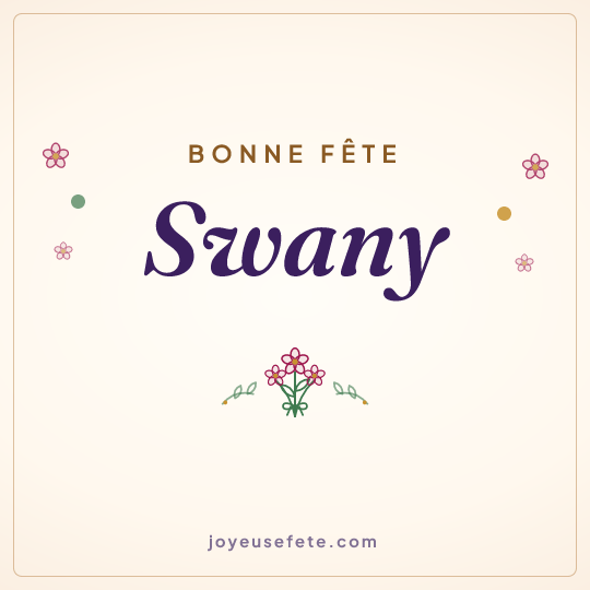 Image carrée « Bonne fête Swany » pour WhatsApp