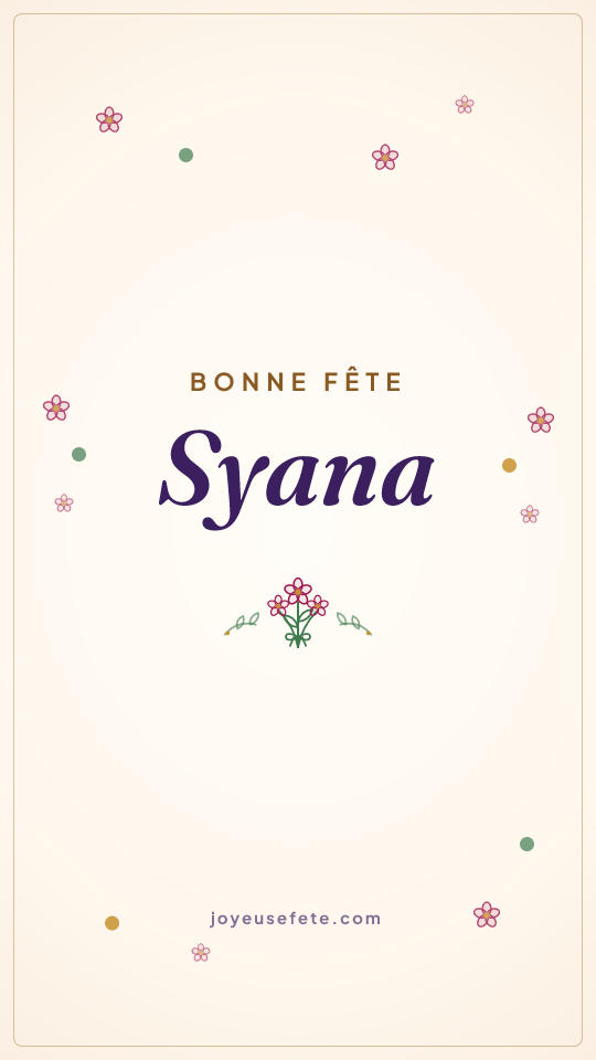 Image « Bonne fête Syana » au format story