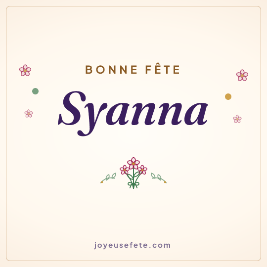 Image carrée « Bonne fête Syanna » pour WhatsApp