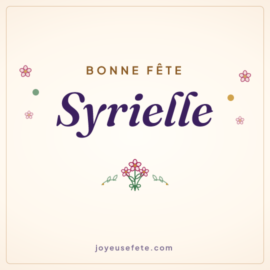 Image carrée « Bonne fête Syrielle » pour WhatsApp