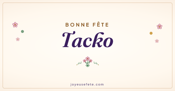 Image « Bonne fête Tacko » au format large