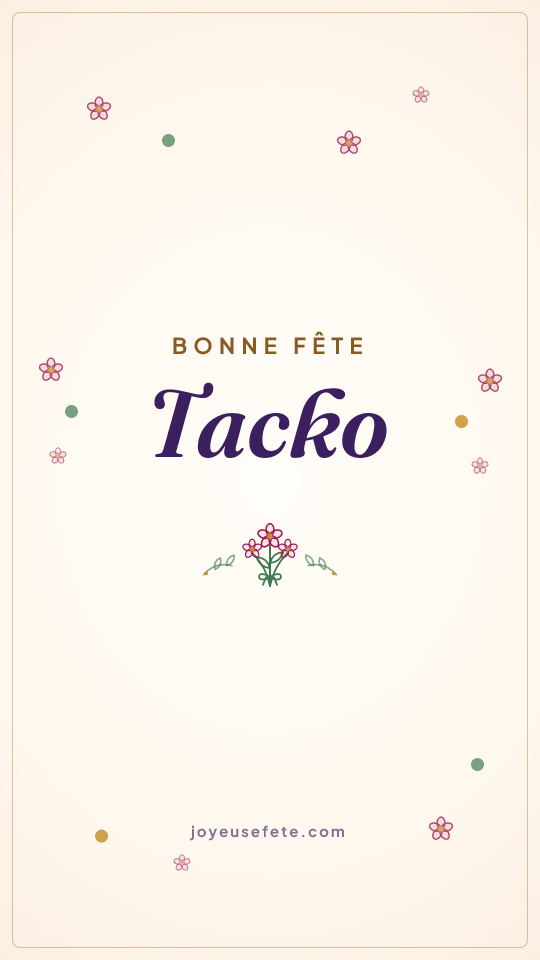 Image « Bonne fête Tacko » au format story