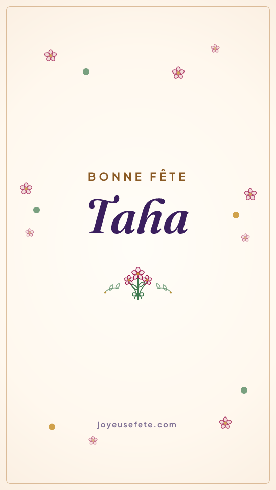 Image « Bonne fête Taha » au format story