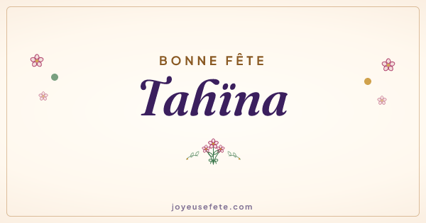 Image « Bonne fête Tahïna » au format large