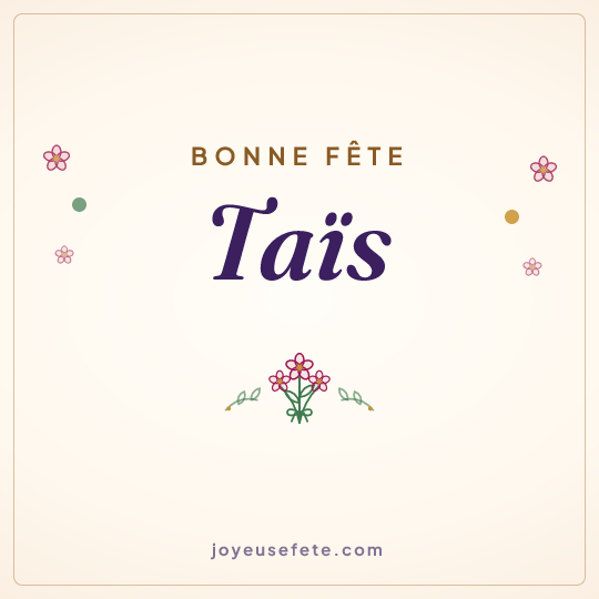 Image carrée « Bonne fête Taïs » pour WhatsApp