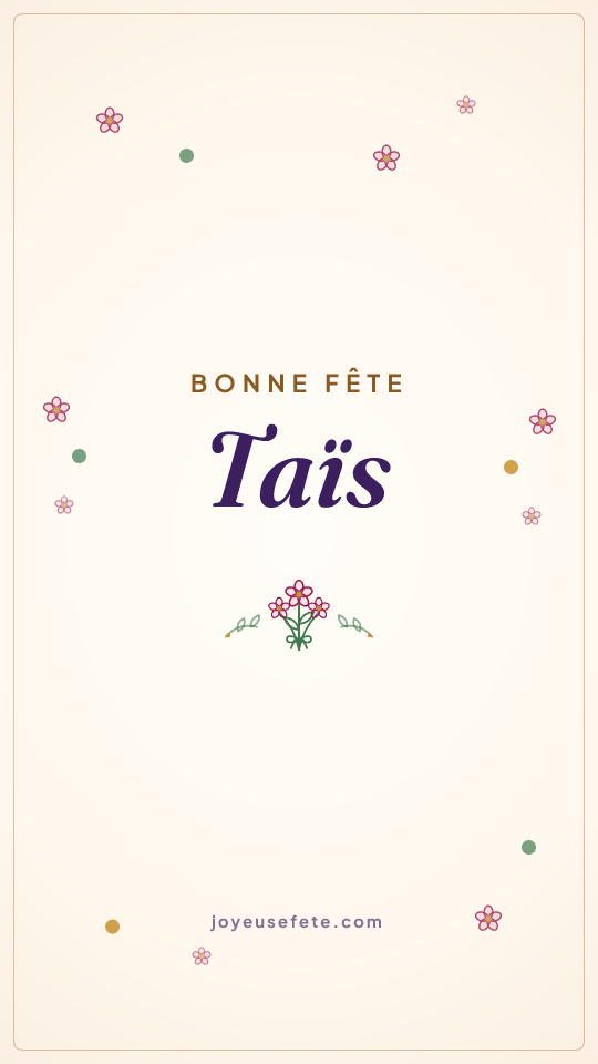 Image « Bonne fête Taïs » au format story