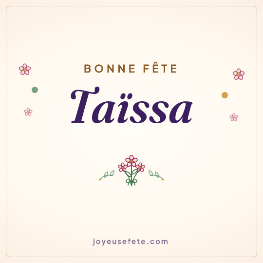 Image carrée « Bonne fête Taïssa » pour WhatsApp