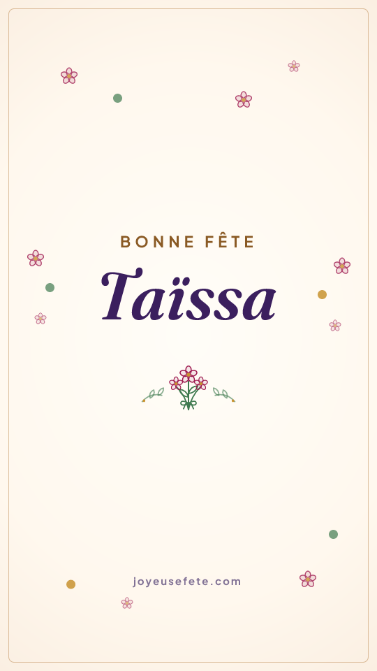 Image « Bonne fête Taïssa » au format story