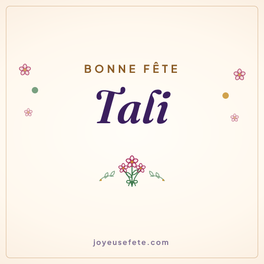 Image carrée « Bonne fête Tali » pour WhatsApp
