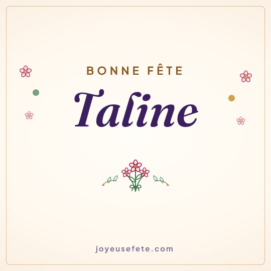 Image carrée « Bonne fête Taline » pour WhatsApp