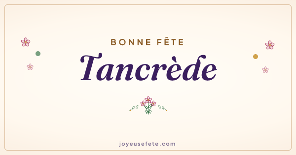 Image « Bonne fête Tancrède » au format large