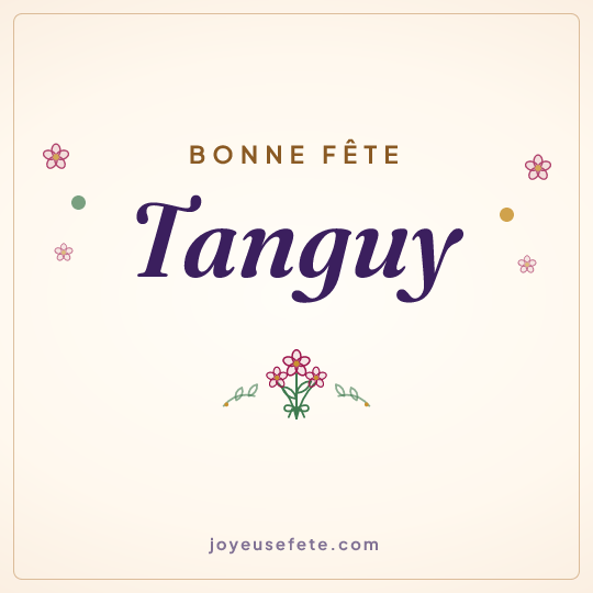 Image carrée « Bonne fête Tanguy » pour WhatsApp